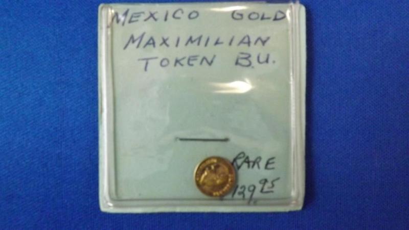 RARE Mexico Gold Maximilian Token, ...
