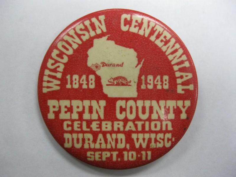 lot 14 image: Vintage Wisconsin Centennial Button...