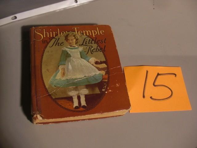 Shirly Temple, The Littlest Rebel.....