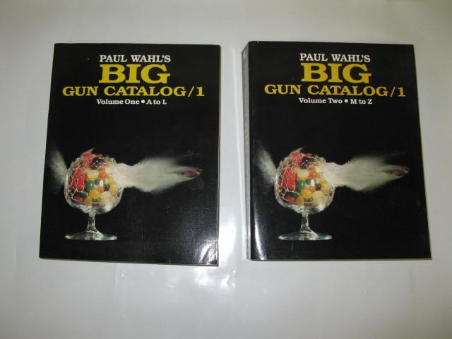Paul Wahls Big Gun Catalog volume ...