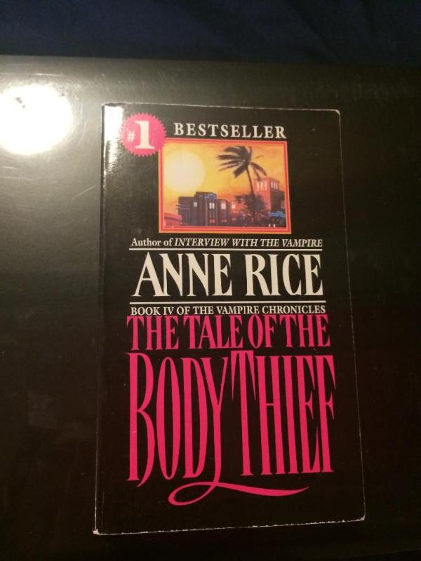Anne Rice The Tale of the Body Thie...