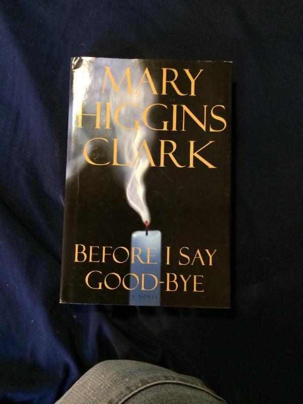 Mary Higgins Clark Before I Say Goo...