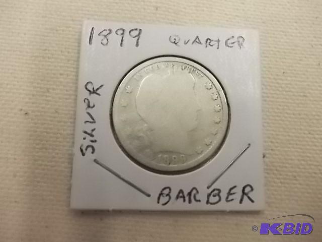 1899 Barber Quarter Dollar...