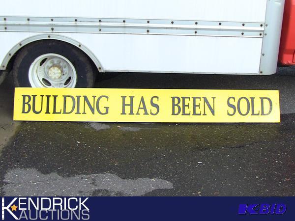 lot 7 image: Unique Outdoor Building Sold Sign