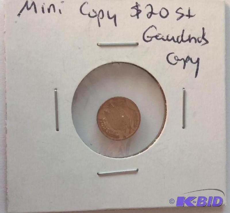 lot 71 image: Mini Copy $20 St.Gaudens Gold Coin...