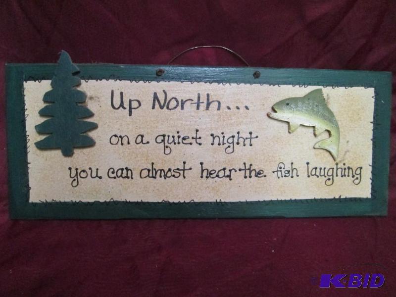 Wooden plaque done in greens and tans. Up No...