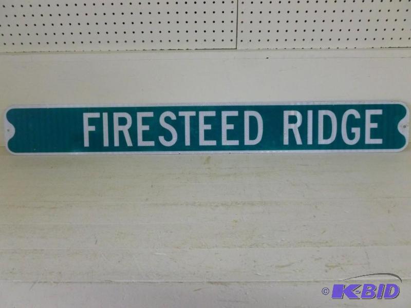lot 27 image: Large Firesteed Ridge heavy gage metal sign t...