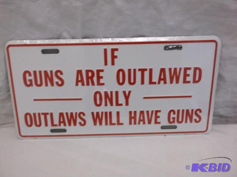 If Guns Are Outlawed embossed metal license p...