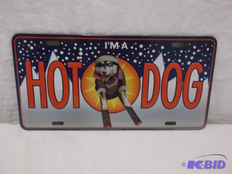 Collectable embossed IM A HOT DOG license pl...