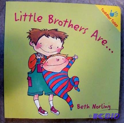 Toddler Tales Book - &quotLittle Brothers Ar...
