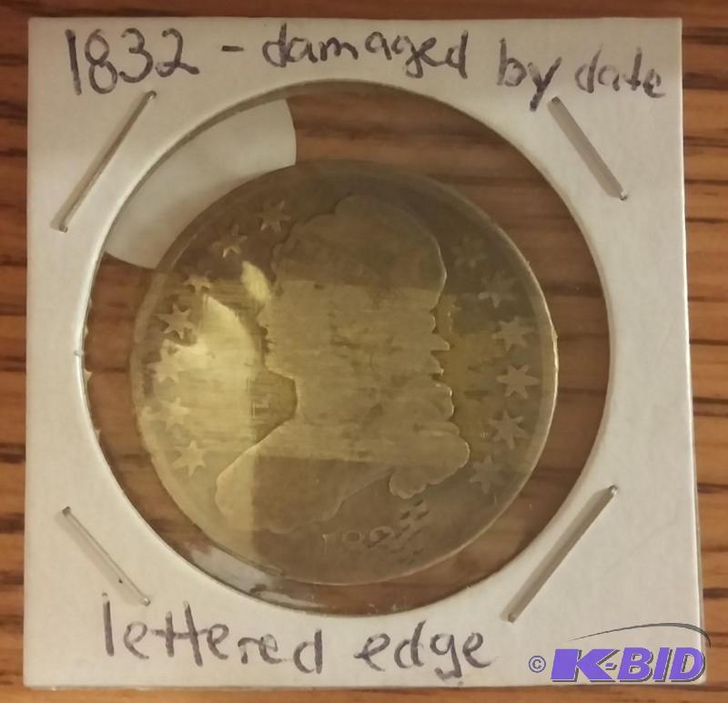 1832 FIFTY CENT DAMAGED BY DATE LETTERED EDGE...