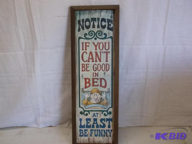 lot 121 image: Funny sign measuring 6" W x 19" T h...