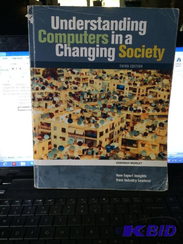 Understanding computers in a changing society...