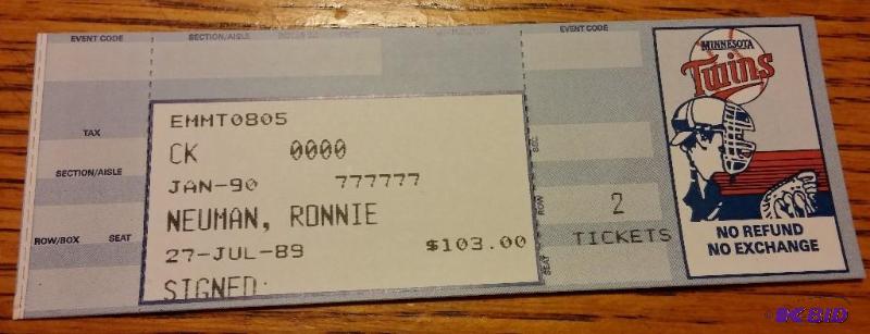 1989 July 27th Twins Ticket, Ronnie Newman...