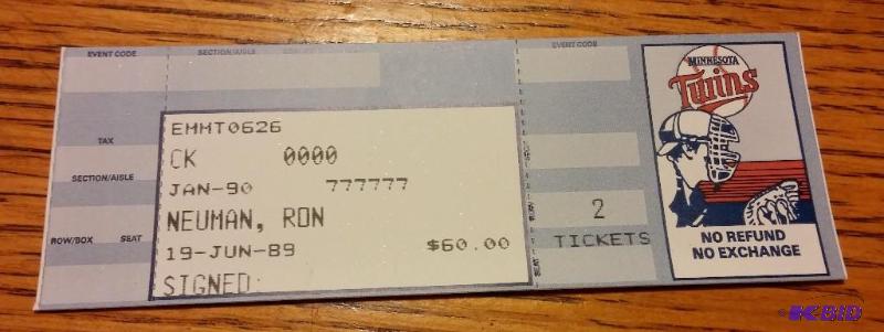 1989 June 19th Twins Ticket, Ronnie Newman...