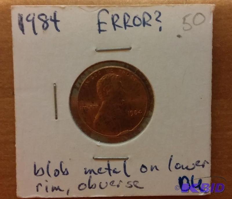 lot 226 image: 1984 Lincoln Penny error penny-blob metal on ...