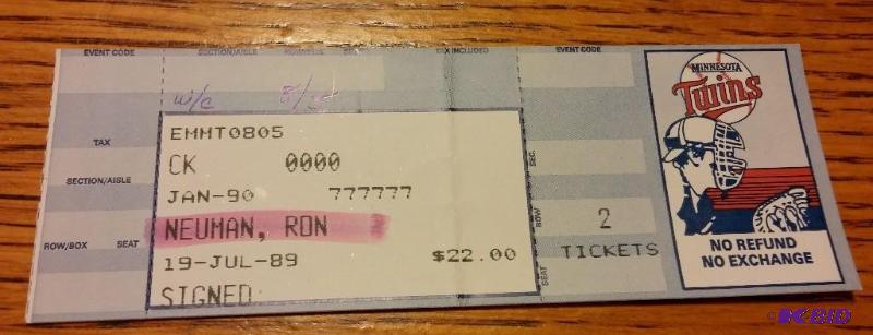 1989 Aug 3rd Twins Ticket, Ronnie Newman...