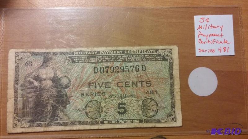 FIVE CENT MILITARY PAYMENT CERTIFICATE SERIES...