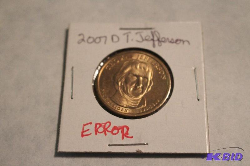 2007 D Thomas Jefferson Dollar Rim Writing Fa...