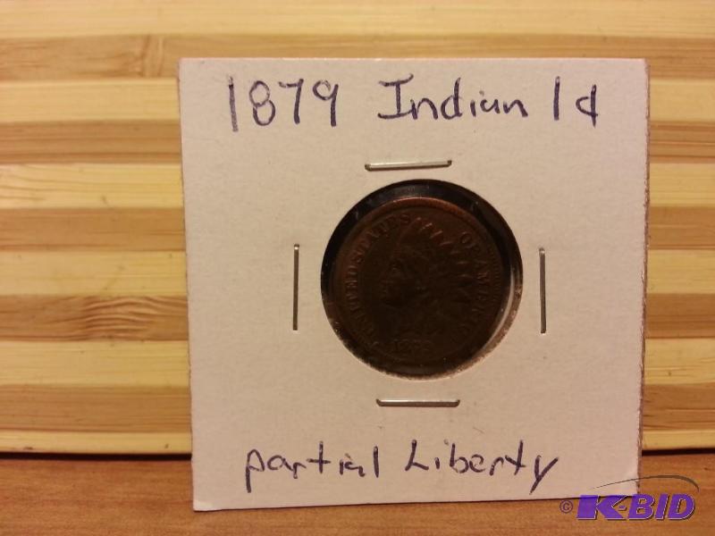 lot 19 image: 1879 INDIAN HEAD ONE CENT PARTIAL LIBERTY...