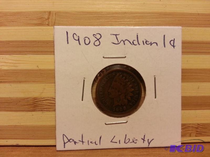 lot 73 image: 1908 INDIAN HEAD ONE CENT PARTIAL LIBERTY...