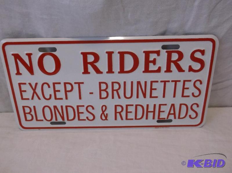 lot 39 image: Collectable embossed No Riders license plate ...