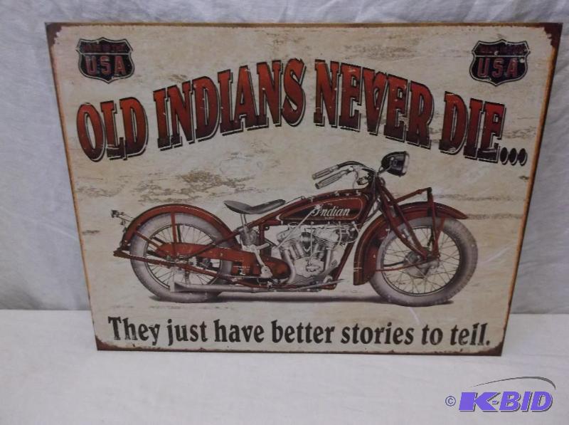 lot 50 image: Collectable Old Indians Never Die sign measur...