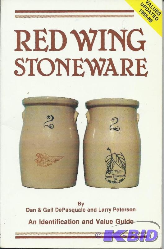 Red Wing Stoneware An Identification and Value Guide
