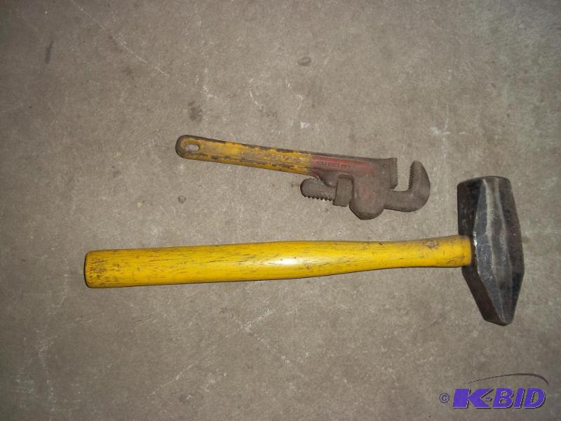 Ridgid pipe wrench and large hammer...
