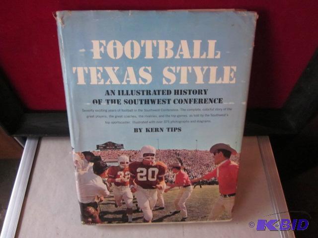 lot 58 image: &quotFootball Texas Style", signed by K...