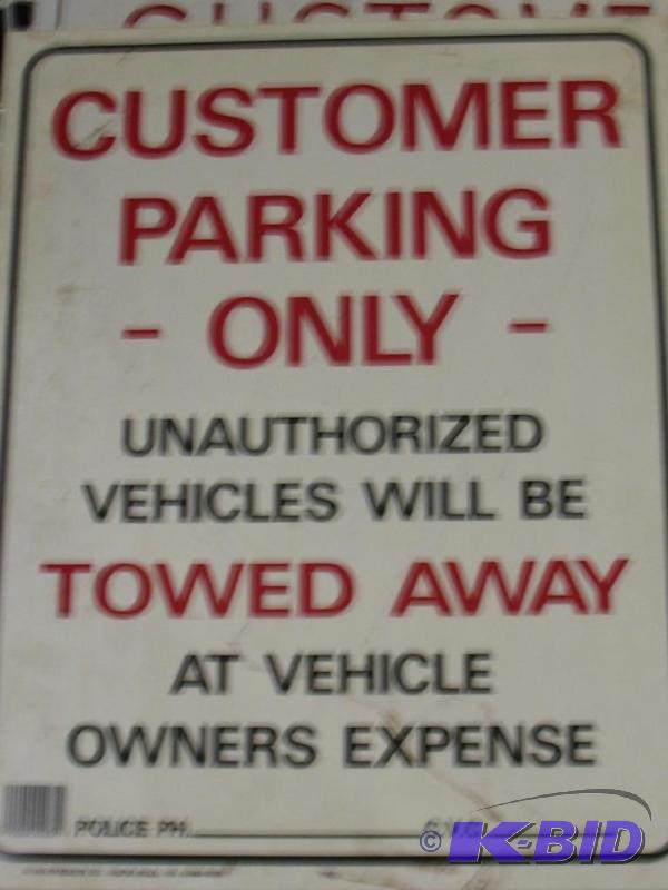 Plastic and Metal Parking Lot signs...
