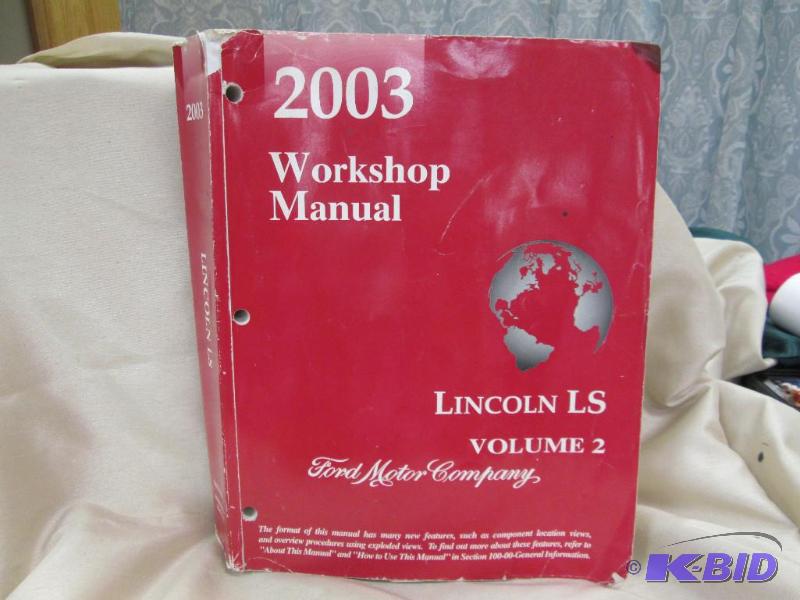 lot 217 image: 2003 Workshop Manual Lincoln LS Volume 2 Ford...
