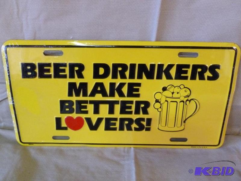 Beer Drinkers Make Better Lovers embossed met...