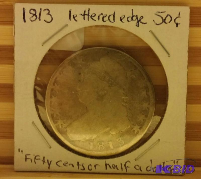 1813 BUST HALF DOLLAR, LETTERED EDGE FIFTY CE...