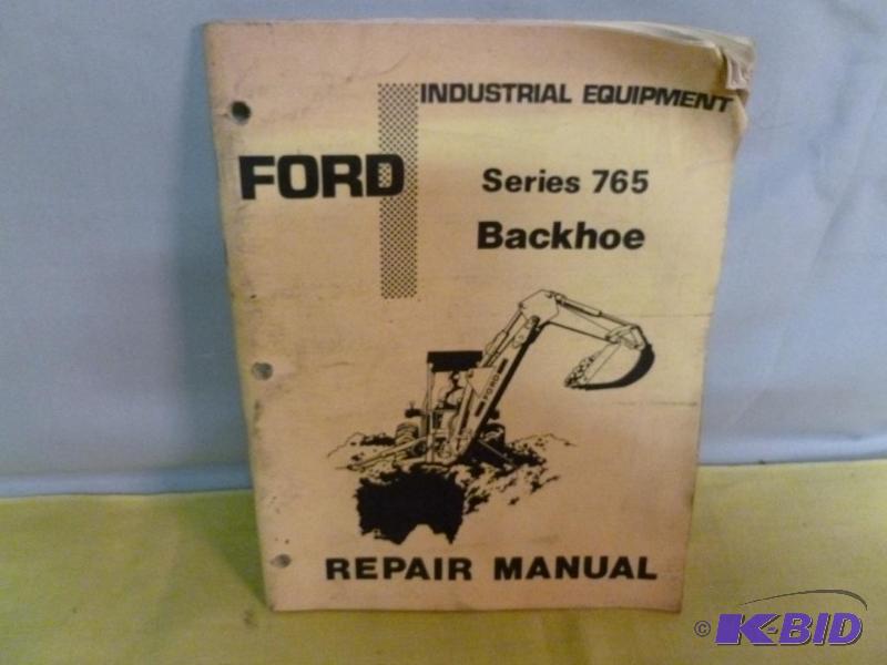 lot 77 image: Vintage Ford Series 765 Backhoe Manual. ...