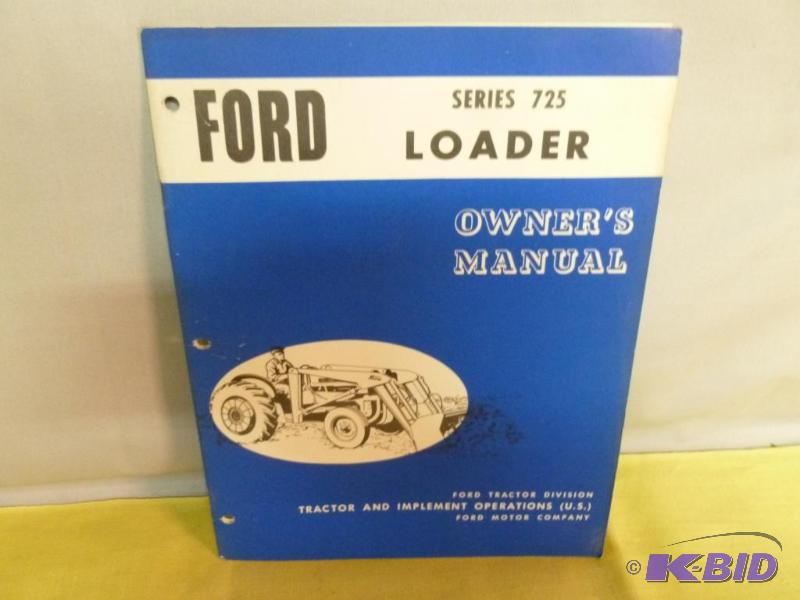 lot 78 image: Vintage Ford Series 725 Loader Owners Manual....