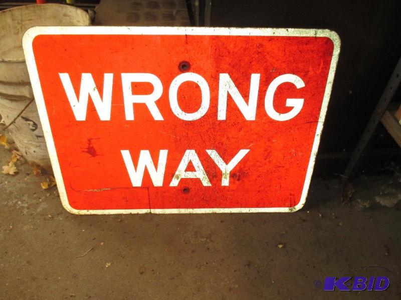 Wrong way sign