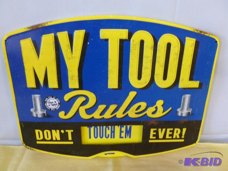 lot 14 image: My Tools Rule heavy gage embossed metal sign ...
