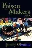 BOOK &quotPOISON MAKERS&quot BY JIMMY OLSON...