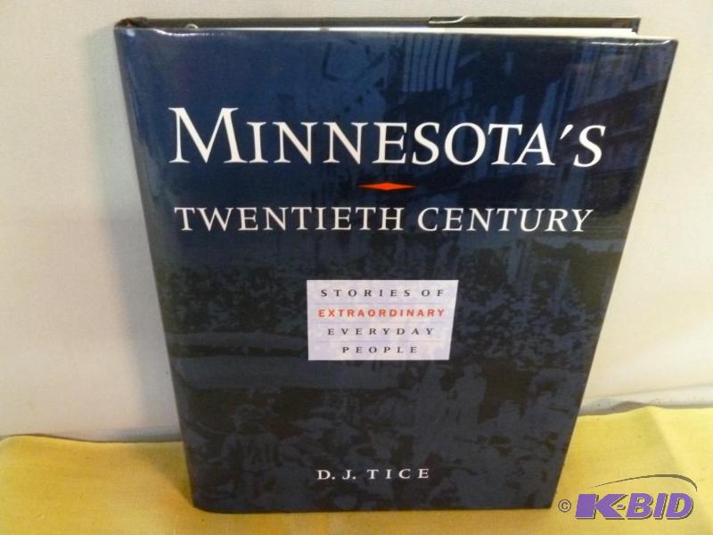 lot 64 image: Book - Minnesotas Twentieth Century - 1999....