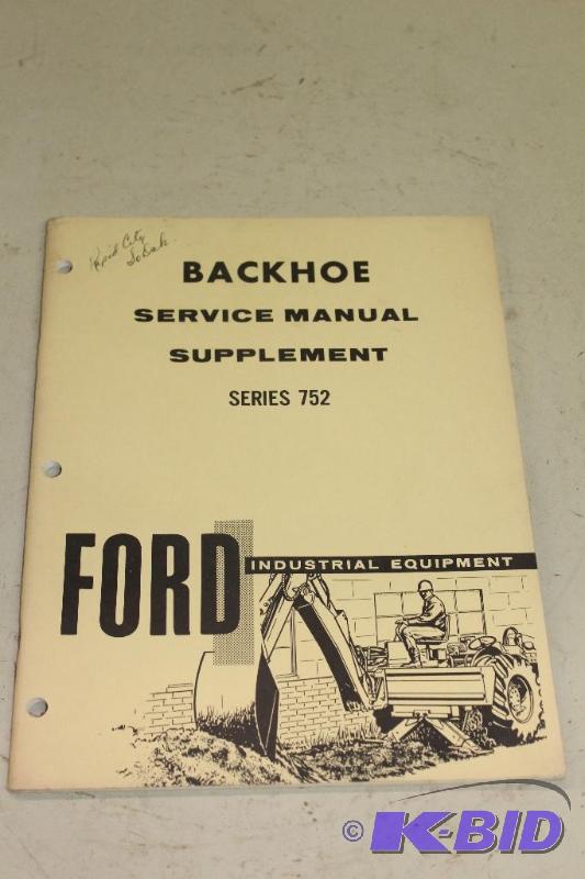 lot 242 image: Ford Industrial Equipment Backhoe Service Man...