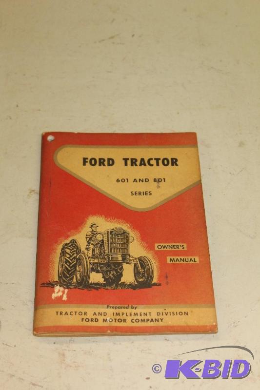 lot 243 image: Ford Tractor 601 and 801 Owners Manual CR 196...