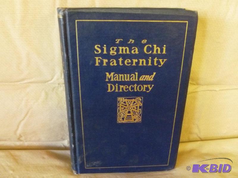 Antique Book - The Sigma Chi Fraternity Manua...