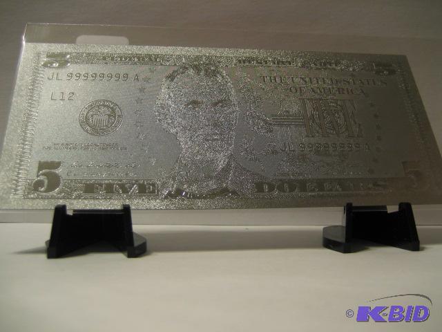 lot 110 image: 5 DOLLAR SILVER BILL, PURE .999 SILVER PRESSE...