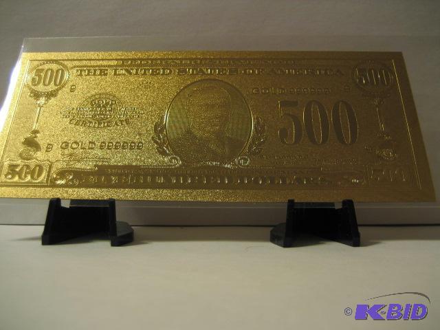 lot 122 image: 500 DOLLAR GOLD BILL, PURE 24K GOLD PRESSED O...