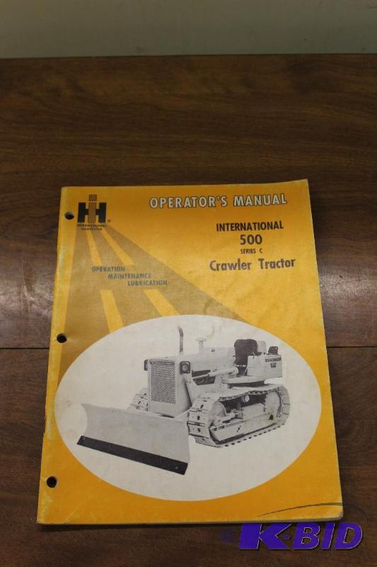 lot 240 image: IH International 500 Crawler Tractor Owners M...