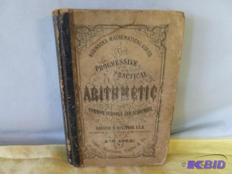 lot 134 image: Antique Book - The Progressive Practical Arit...
