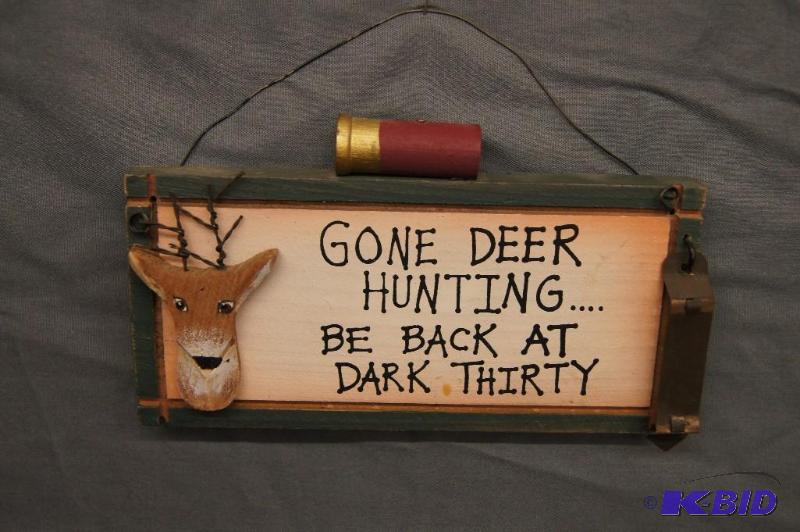 Gone Hunting Wooden Sign