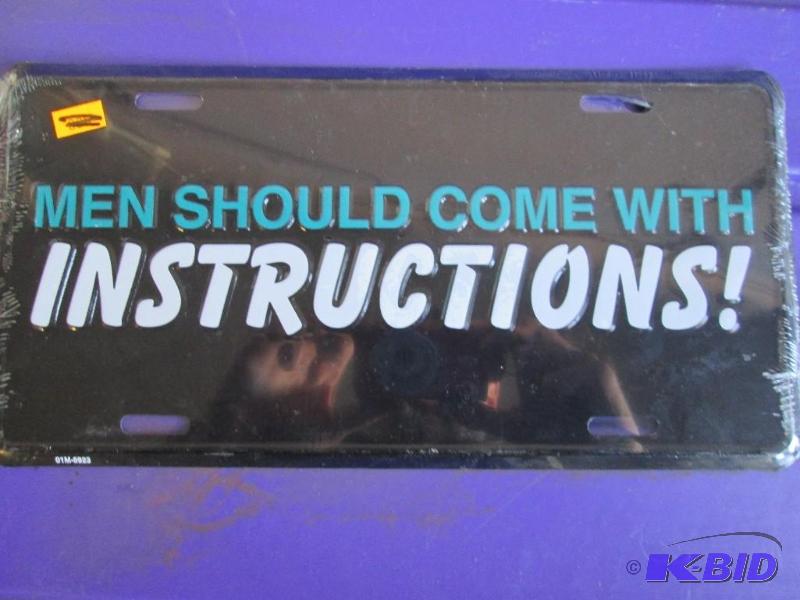 lot 57 image: New metal sign, Men should come with instruct...