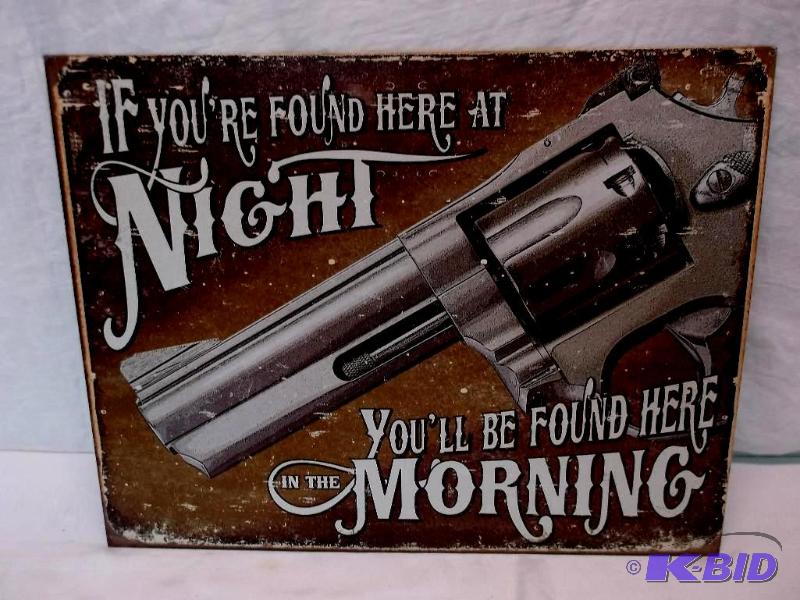 lot 85 image: Collectable metal If Your Found Here At Night...
